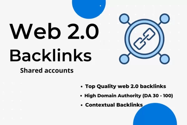 Buy Backlinks from High DA Web 2.0 Sites (Shared accounts)