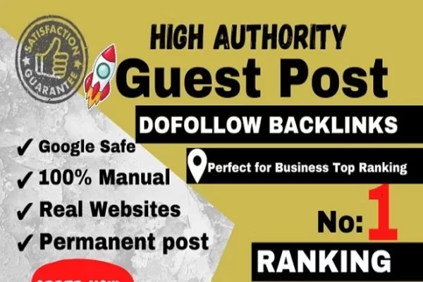 Guest Posting Service, High Quality Dofollow Sites